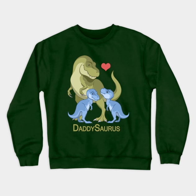 DaddySaurus T-Rex Father & Twin Baby Boy Dinosaurs Crewneck Sweatshirt by csforest